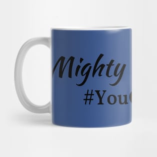 Mighty Parenting - #YouGotThis Mug